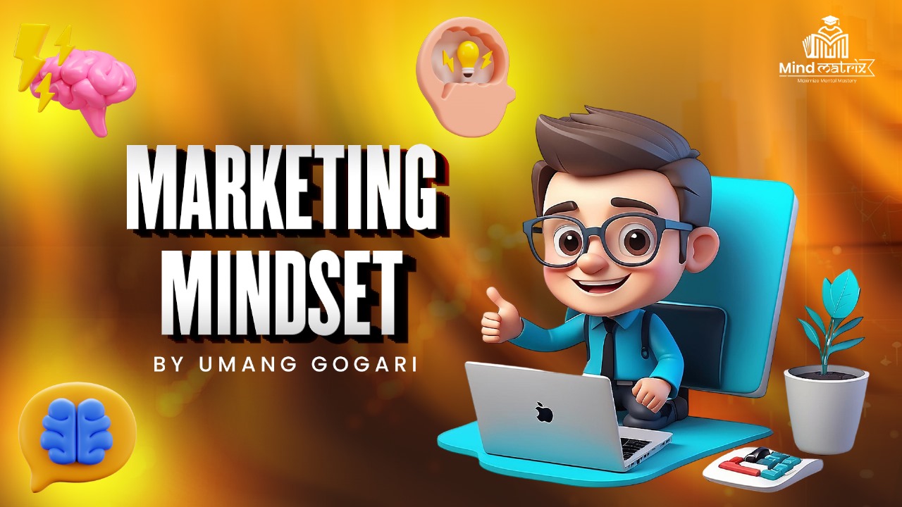 MARKETING MINDSET